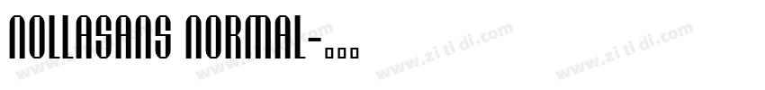 Nollasans Normal字体转换